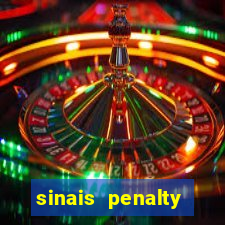 sinais penalty shoot out